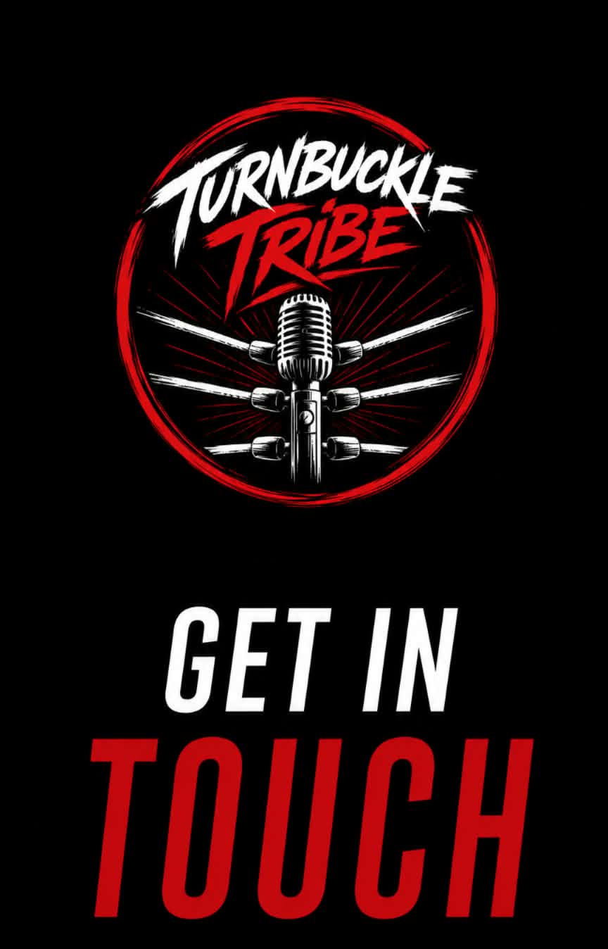 Turnbuckle Tribe get in touch graphic