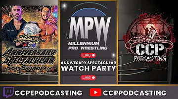 Millennium Pro Wrestling anniversary watch party thumbnail from CCP Podcasting